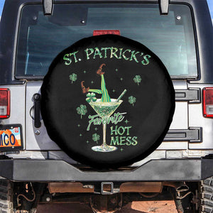 Funny St Patrick's Favorite Hot Mess Spare Tire Cover Drunk Leprechaun Cocktail TS11 No hole Black Print Your Wear