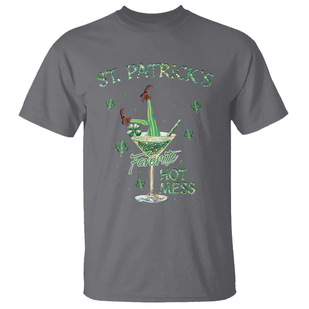 Funny St Patrick's Favorite Hot Mess T Shirt Drunk Leprechaun Cocktail TS11 Charcoal Print Your Wear