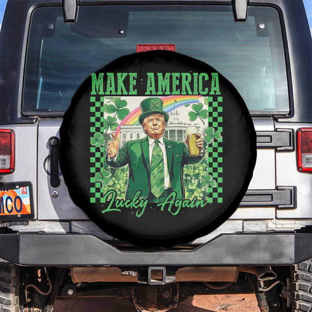 Funny Trump St Patrick's Day Make America Lucky Again Spare Tire Cover Shamrock White House TS11 No hole Black Print Your Wear