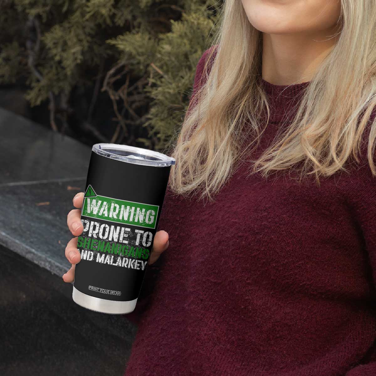 Funny Warning Prone To Shenanigans And Malarkey St Patrick's Day Tumbler Cup TS11 Print Your Wear