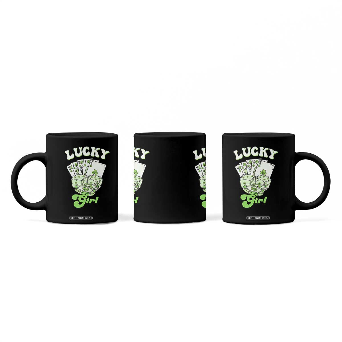 Funny St Patrick's Day Casino Games Coffee Mug Lucky Girl Shamrock Casino Poker Chips Cards TS11 Print Your Wear