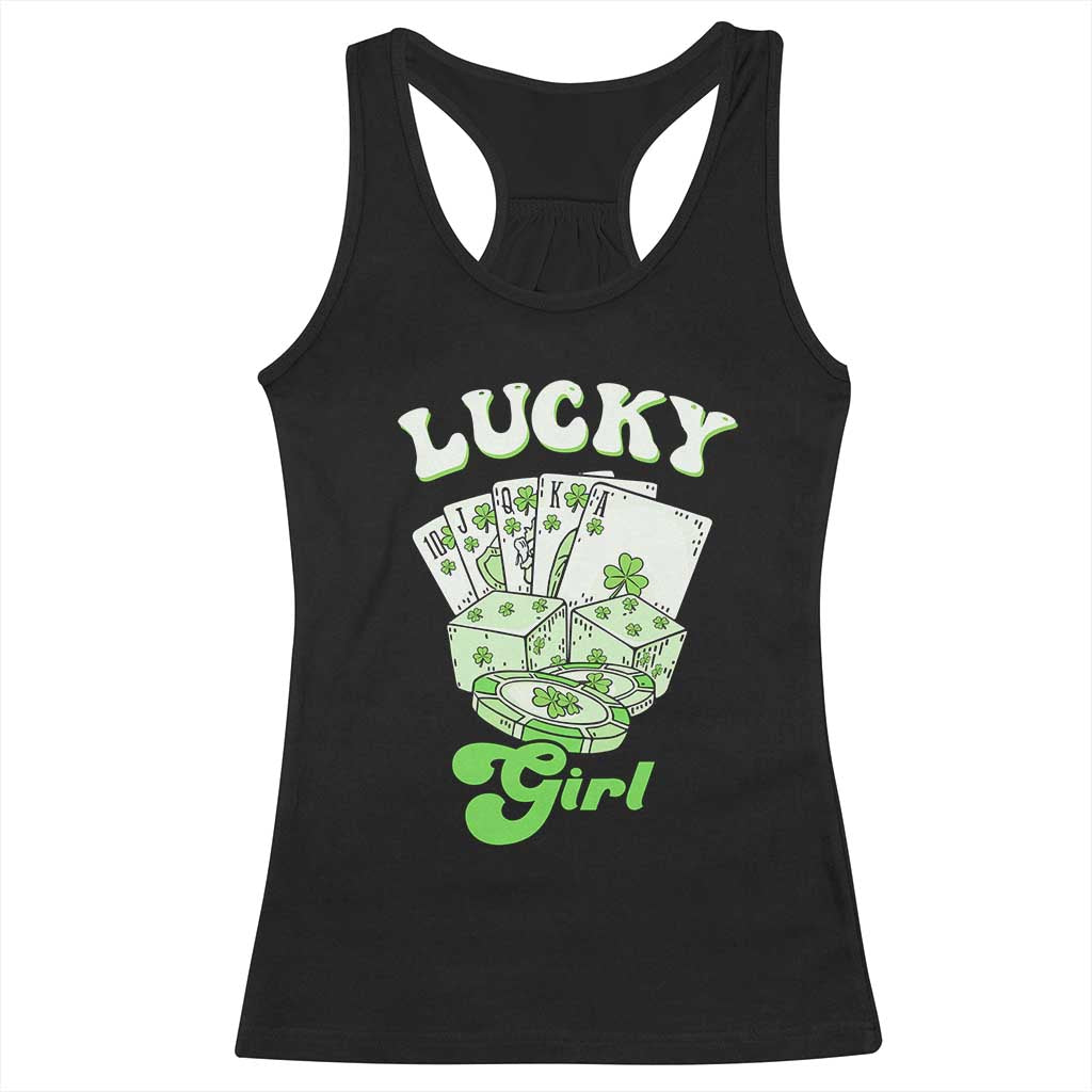 Funny St Patrick's Day Casino Games Racerback Tank Top Lucky Girl Shamrock Casino Poker Chips Cards TS11 Black Print Your Wear