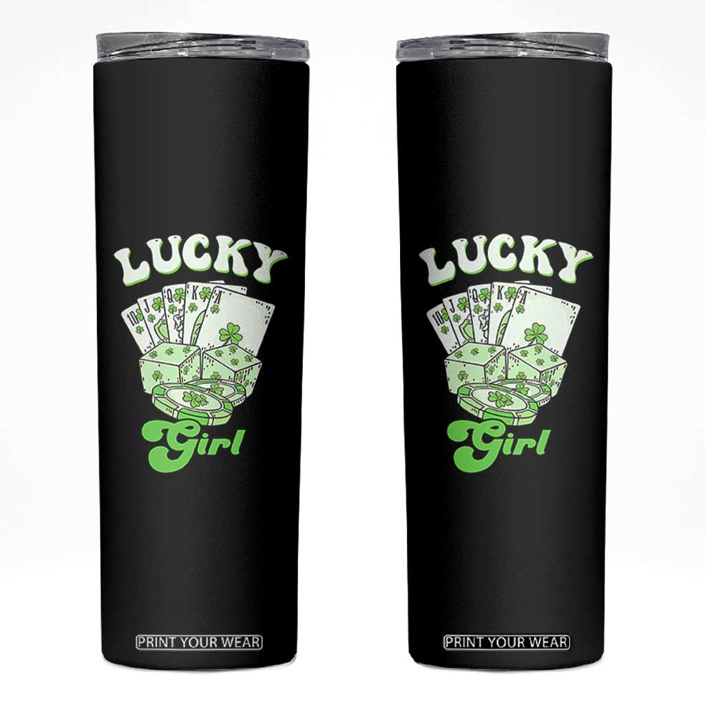 Funny St Patrick's Day Casino Games Skinny Tumbler Lucky Girl Shamrock Casino Poker Chips Cards TS11 Black Print Your Wear