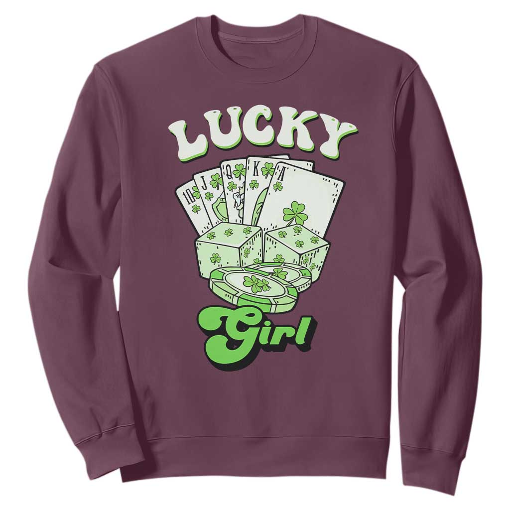 Funny St Patrick's Day Casino Games Sweatshirt Lucky Girl Shamrock Casino Poker Chips Cards TS11 Maroon Print Your Wear