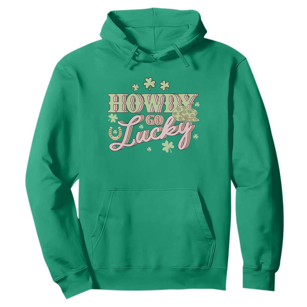 Funny St Patrick's Day Cowboy Cowgirl Hoodie Howdy Go Lucky Shamrock TS11 Irish Green Print Your Wear