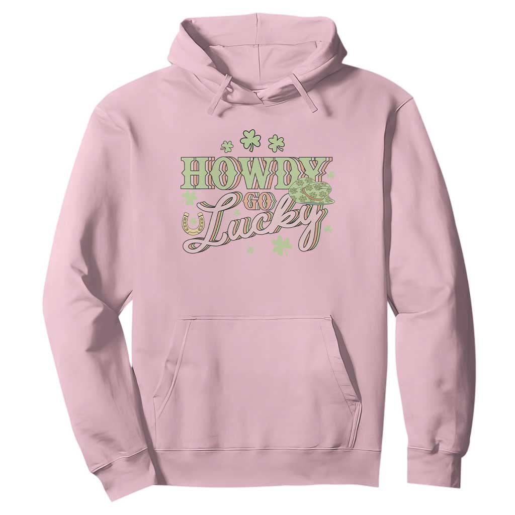 Funny St Patrick's Day Cowboy Cowgirl Hoodie Howdy Go Lucky Shamrock TS11 Light Pink Print Your Wear