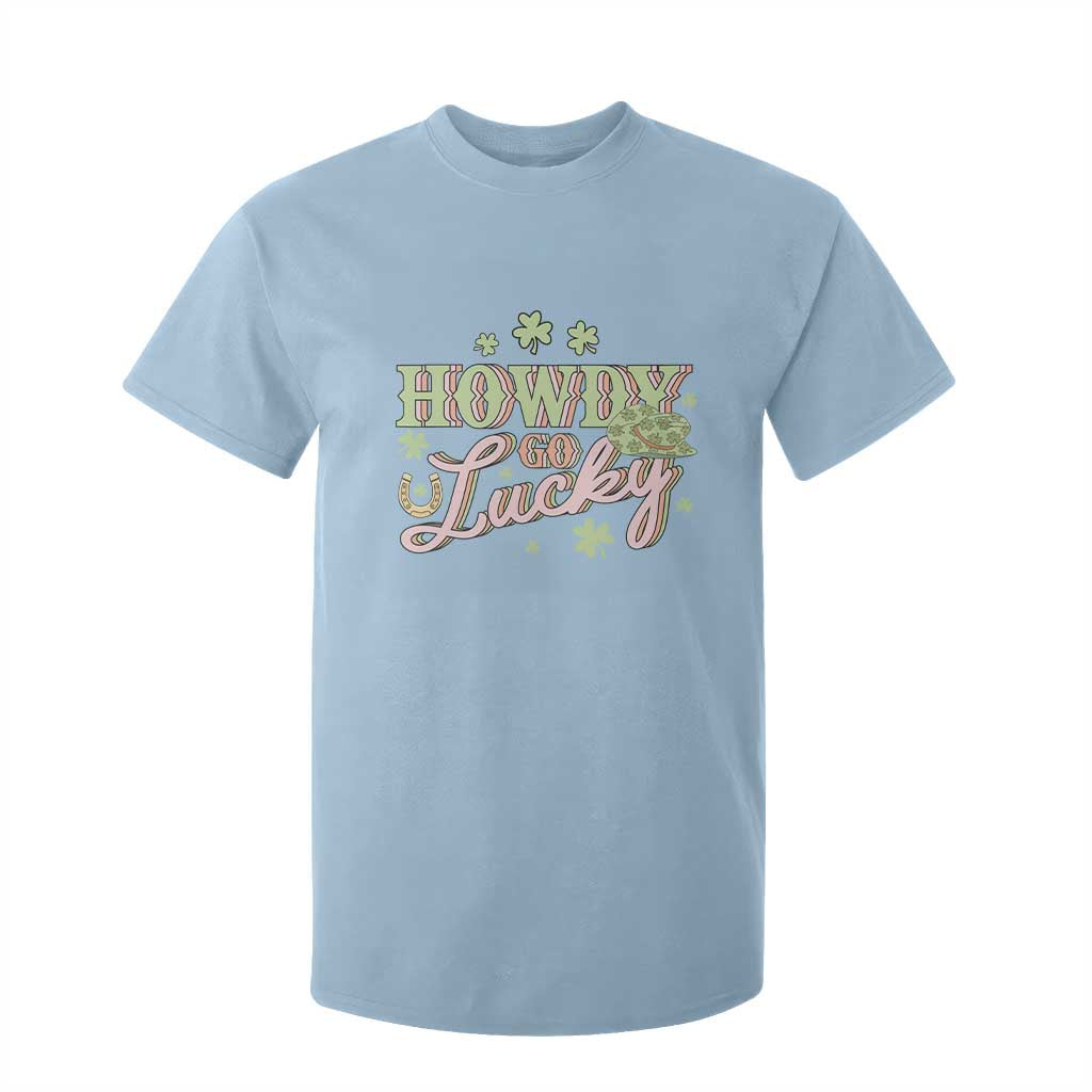 Funny St Patrick's Day Cowboy Cowgirl T Shirt For Kid Howdy Go Lucky Shamrock TS11 Light Blue Print Your Wear