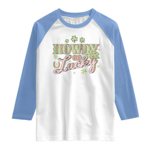 Funny St Patrick's Day Cowboy Cowgirl Raglan Shirt Howdy Go Lucky Shamrock TS11 White Carolina Blue Print Your Wear