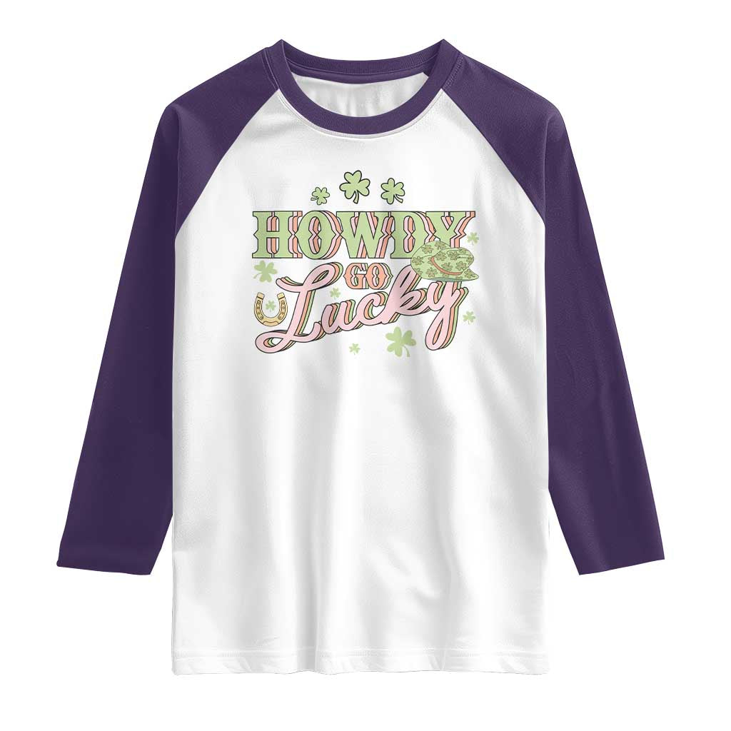 Funny St Patrick's Day Cowboy Cowgirl Raglan Shirt Howdy Go Lucky Shamrock TS11 White Purple Print Your Wear