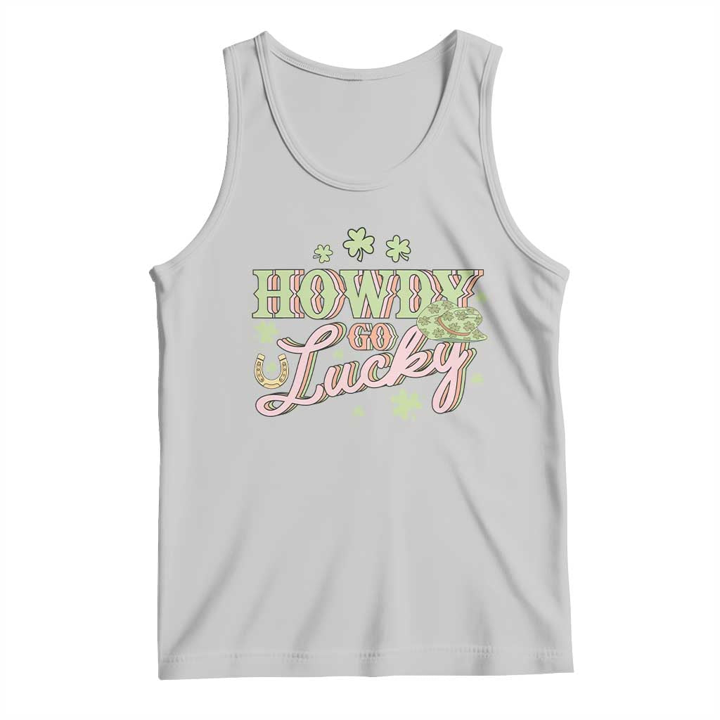 Funny St Patrick's Day Cowboy Cowgirl Tank Top Howdy Go Lucky Shamrock TS11 Ash Print Your Wear