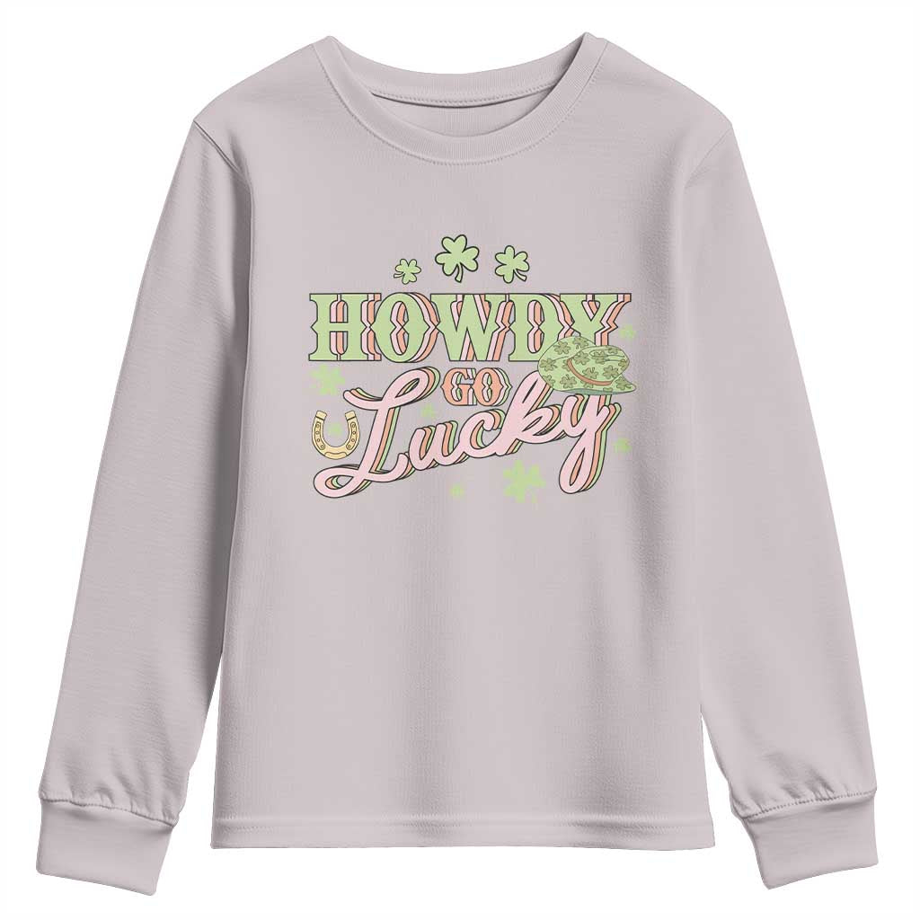 Funny St Patrick's Day Cowboy Cowgirl Youth Sweatshirt Howdy Go Lucky Shamrock TS11 Ice Gray Print Your Wear