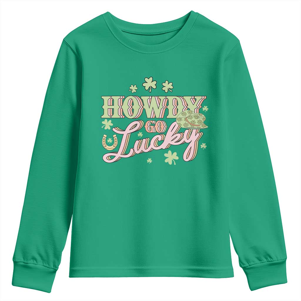 Funny St Patrick's Day Cowboy Cowgirl Youth Sweatshirt Howdy Go Lucky Shamrock TS11 Irish Green Print Your Wear