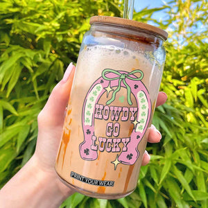 Funny St Patrick's Day Cowgirl Coquette Glass Can Howdy Go Lucky Pink Horseshoe TS11 White Print Your Wear