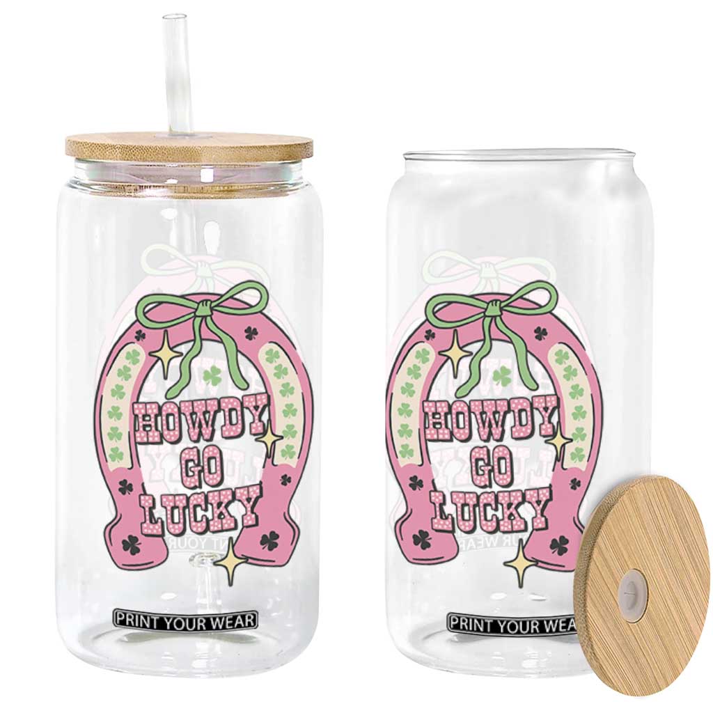 Funny St Patrick's Day Cowgirl Coquette Glass Can Howdy Go Lucky Pink Horseshoe TS11 Print Your Wear