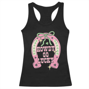 Funny St Patrick's Day Cowgirl Coquette Racerback Tank Top Howdy Go Lucky Pink Horseshoe TS11 Black Print Your Wear