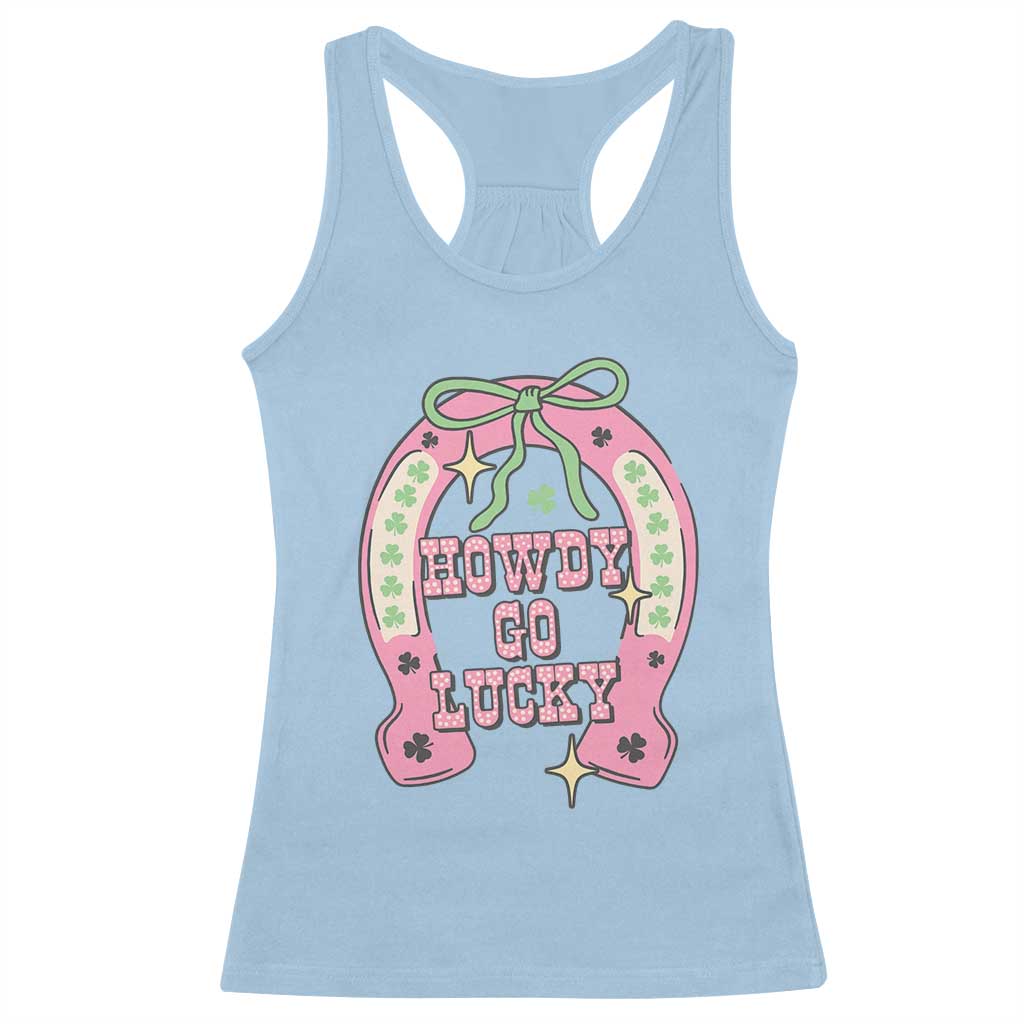 Funny St Patrick's Day Cowgirl Coquette Racerback Tank Top Howdy Go Lucky Pink Horseshoe TS11 Light Blue Print Your Wear