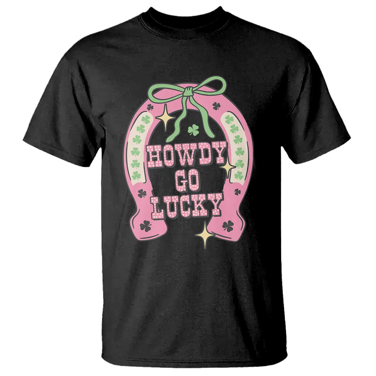 Funny St Patrick's Day Cowgirl Coquette T Shirt Howdy Go Lucky Pink Horseshoe TS11 Black Print Your Wear