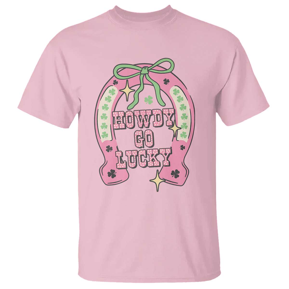 Funny St Patrick's Day Cowgirl Coquette T Shirt Howdy Go Lucky Pink Horseshoe TS11 Light Pink Print Your Wear
