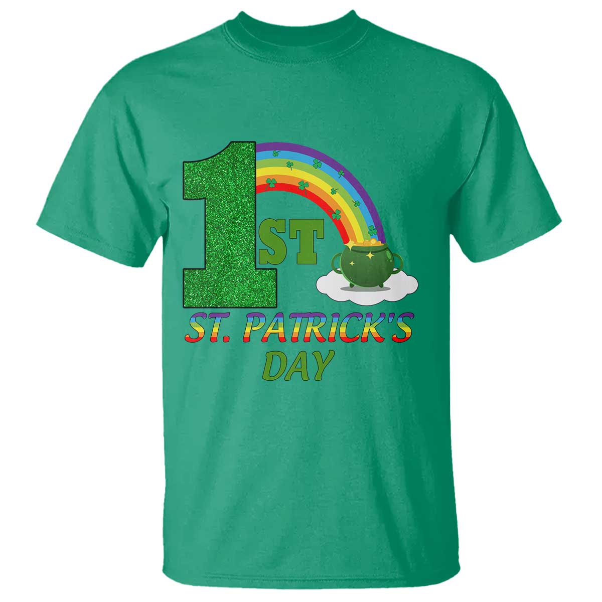 Funny First 1st St Patrick's Day T Shirt Shamrock Rainbow Glitter Print TS11 Irish Green Print Your Wear