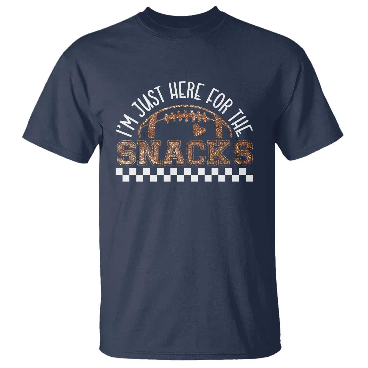 Funny American Football I'm Just Here For The Snacks T Shirt Glitter Print TS11 Navy Print Your Wear