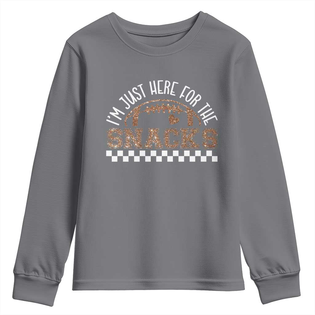 Funny American Football I'm Just Here For The Snacks Youth Sweatshirt Glitter Print TS11 Charcoal Print Your Wear