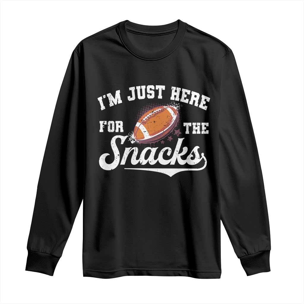 Funny American Football I'm Just Here For The Snacks Long Sleeve Shirt Vintage Star TS11 Black Print Your Wear