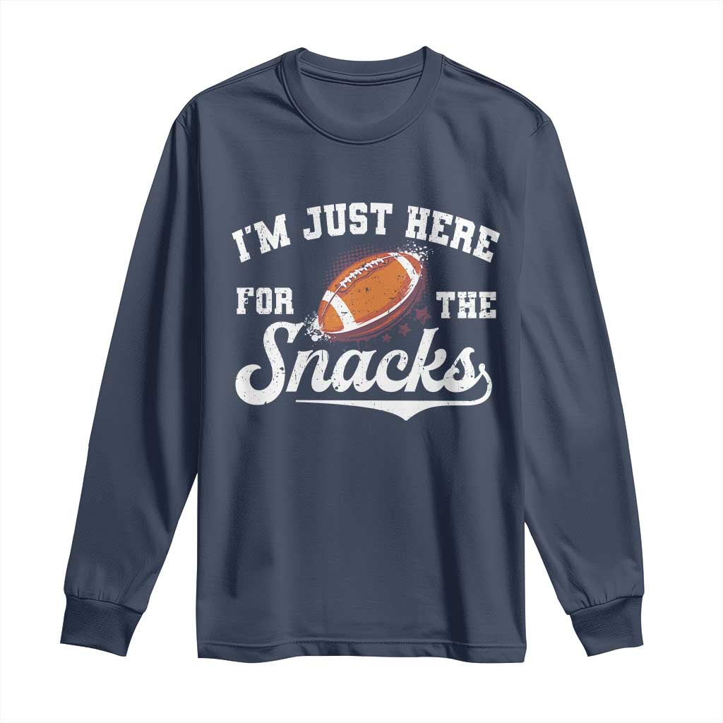 Funny American Football I'm Just Here For The Snacks Long Sleeve Shirt Vintage Star TS11 Navy Print Your Wear