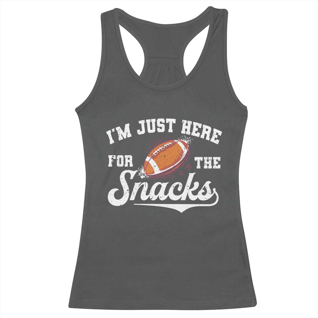 Funny American Football I'm Just Here For The Snacks Racerback Tank Top Vintage Star TS11 Dark Heather Print Your Wear