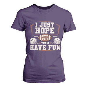 Funny American Football T Shirt For Women I Just Hope Both Team Have Fun Helmet TS11 Purple Print Your Wear