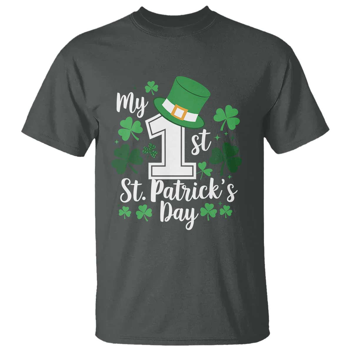 Funny My 1st St Patrick's Day T Shirt Shamrock TS11 Dark Heather Print Your Wear