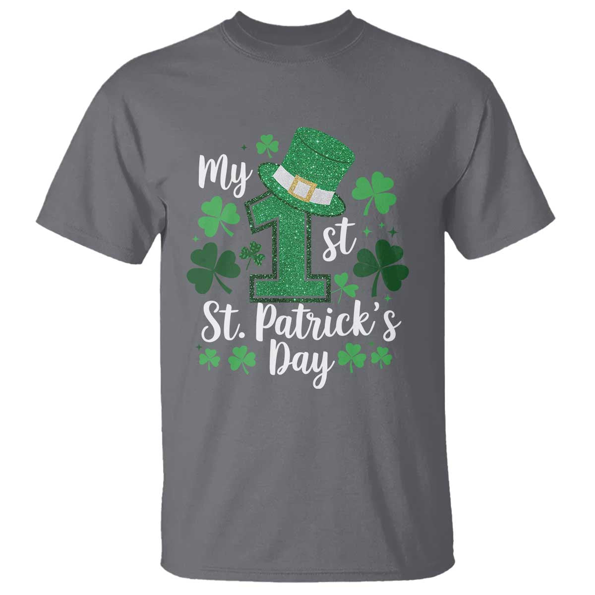 Funny My 1st St Patrick's Day T Shirt Shamrock Glitter Print TS11 Charcoal Print Your Wear