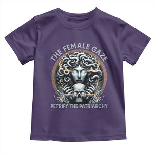 The Female Gaze Petrify The Patriarchy Toddler T Shirt Feminist TS11 Purple Print Your Wear