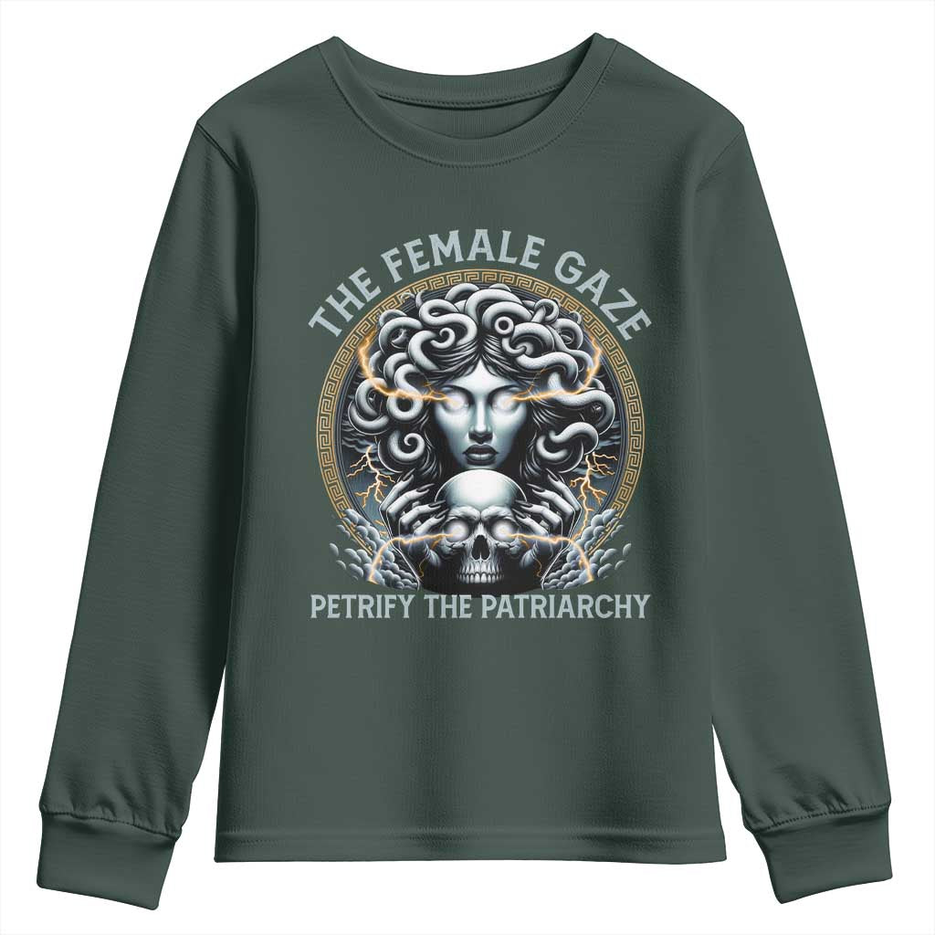 The Female Gaze Petrify The Patriarchy Youth Sweatshirt Feminist TS11 Dark Forest Green Print Your Wear