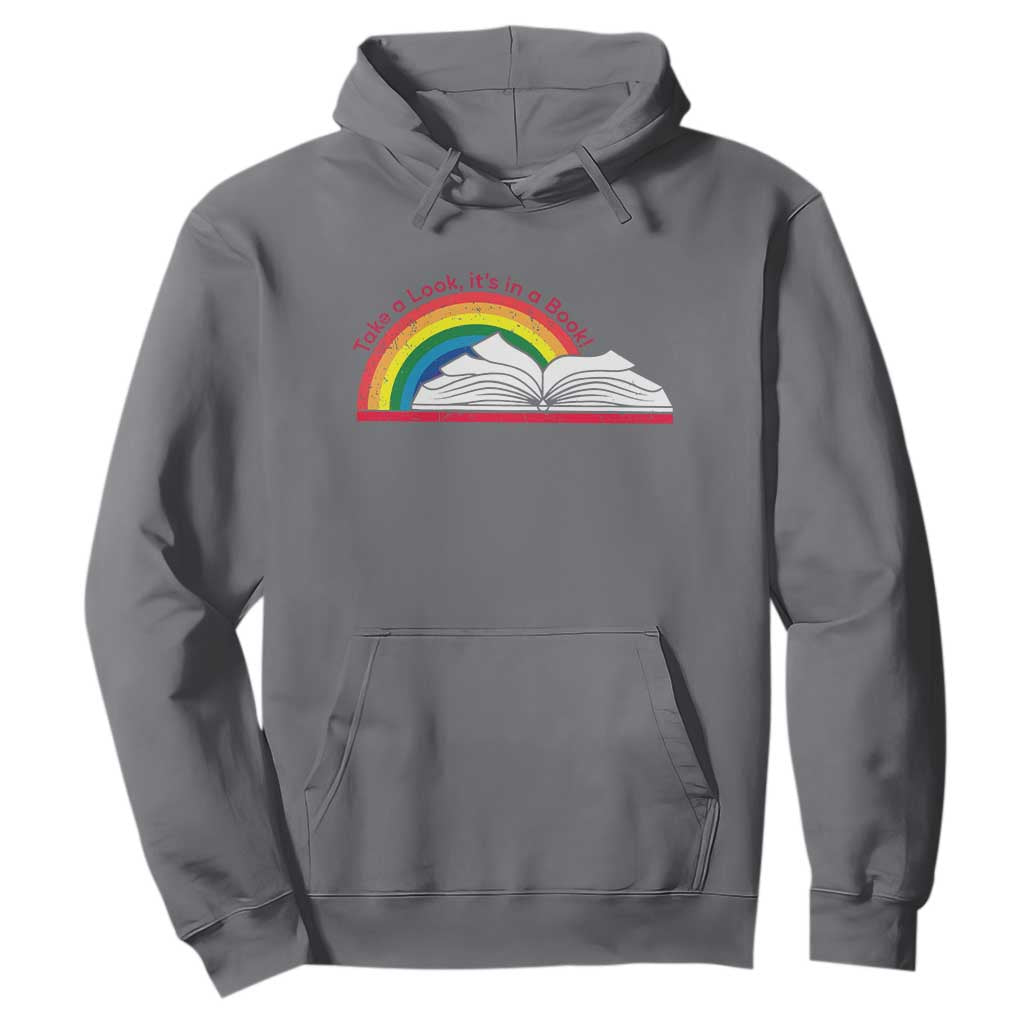 Take A Look It's In A Book Hoodie Reader Lover Librarian Rainbow TS11 Charcoal Print Your Wear