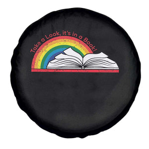 Take A Look It's In A Book Spare Tire Cover Reader Lover Librarian Rainbow TS11 Print Your Wear