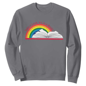 Take A Look It's In A Book Sweatshirt Reader Lover Librarian Rainbow TS11 Charcoal Print Your Wear