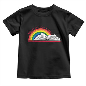 Take A Look It's In A Book Toddler T Shirt Reader Lover Librarian Rainbow TS11 Black Print Your Wear