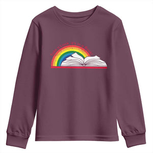 Take A Look It's In A Book Youth Sweatshirt Reader Lover Librarian Rainbow TS11 Maroon Print Your Wear