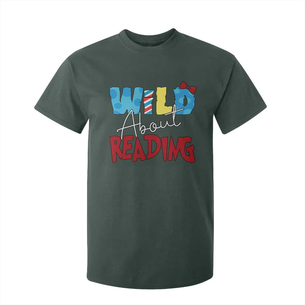Funny Wild About Reading T Shirt For Kid Reader Lover Librarian TS11 Dark Forest Green Print Your Wear