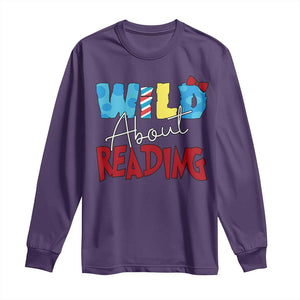 Funny Wild About Reading Long Sleeve Shirt Reader Lover Librarian TS11 Purple Print Your Wear