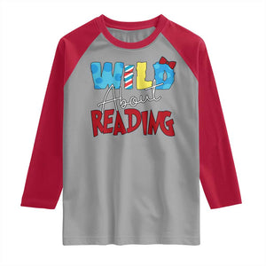 Funny Wild About Reading Raglan Shirt Reader Lover Librarian TS11 Sport Gray Red Print Your Wear