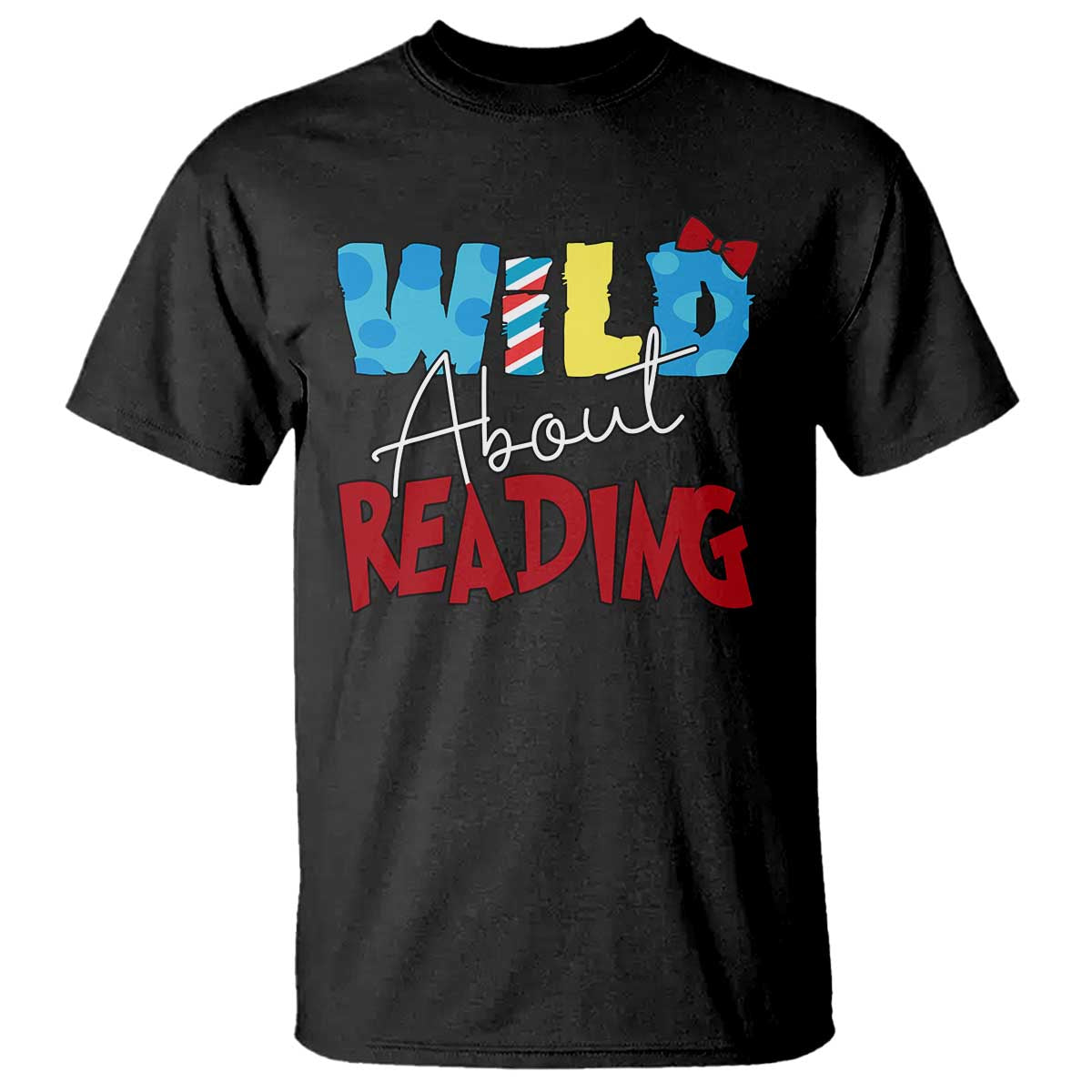Funny Wild About Reading T Shirt Reader Lover Librarian TS11 Black Print Your Wear
