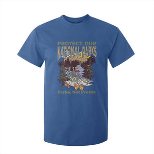 Protect Our National Parks Not Profits T Shirt For Kid Keep Wild Nature Fish Forest TS11 Royal Blue Print Your Wear