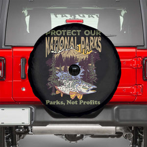 Protect Our National Parks Not Profits Spare Tire Cover Keep Wild Nature Fish Forest TS11 Black Print Your Wear