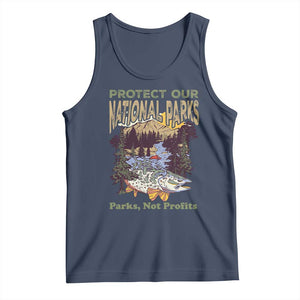 Protect Our National Parks Not Profits Tank Top Keep Wild Nature Fish Forest TS11 Navy Print Your Wear