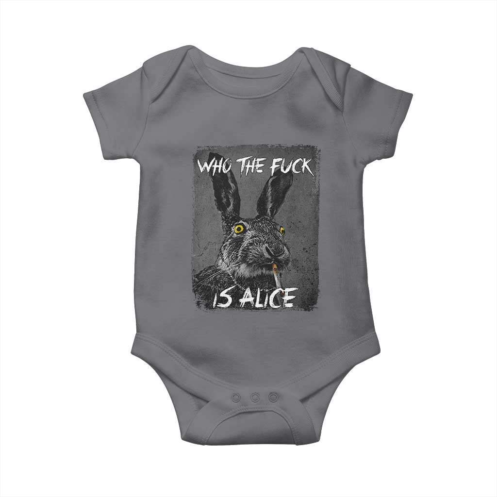 Funny Rabbit Who The Fuck Is Alice Baby Onesie TS11 Charcoal Print Your Wear