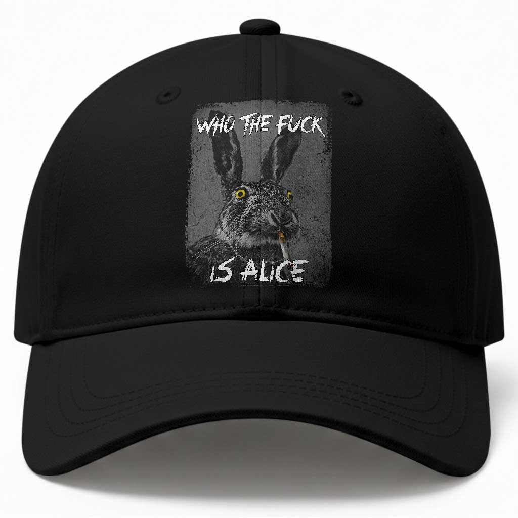 Funny Rabbit Who The Fuck Is Alice Baseball Cap TS11 Print Your Wear