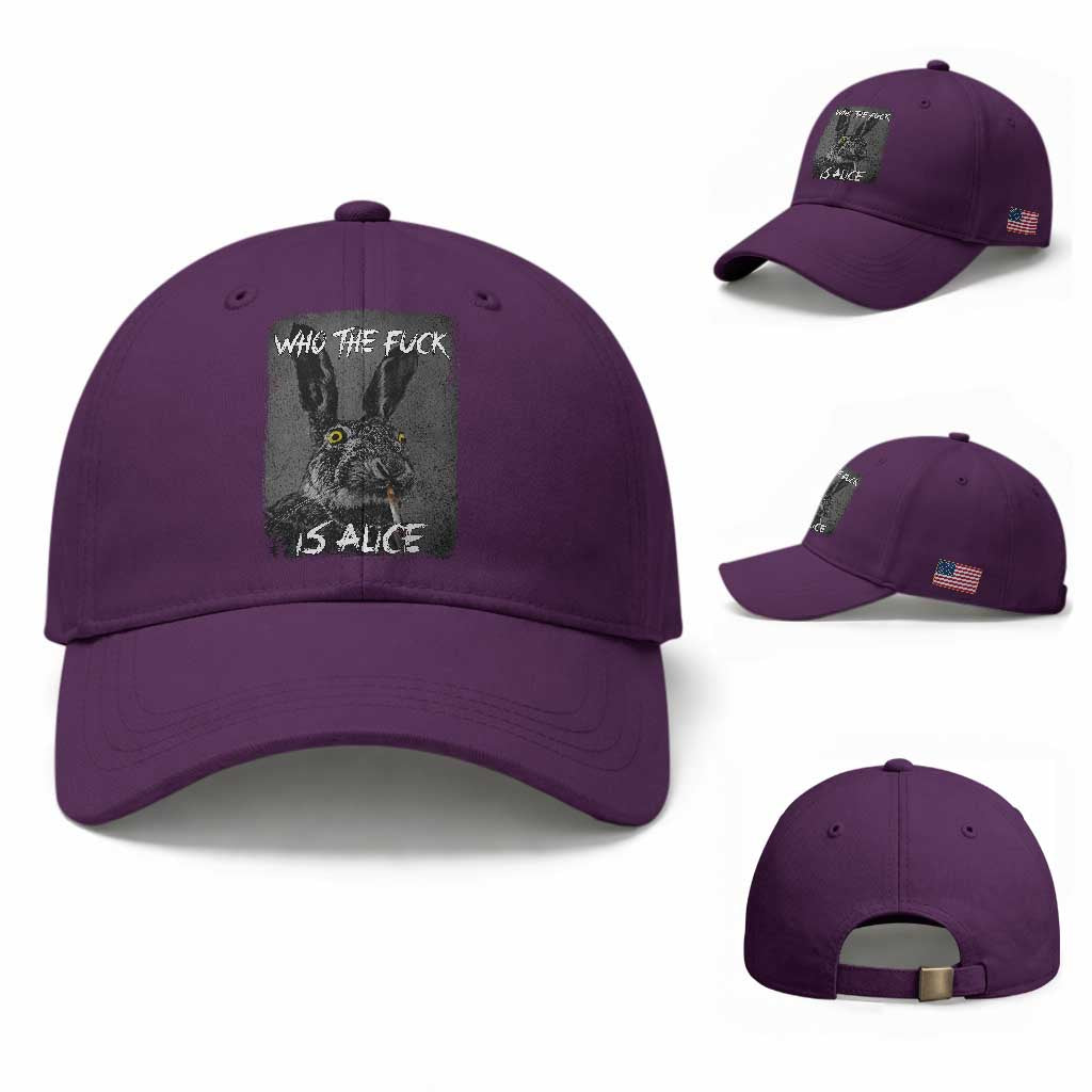 Funny Rabbit Who The Fuck Is Alice Baseball Cap TS11 Baseball Cap Universal Fit Purple Print Your Wear