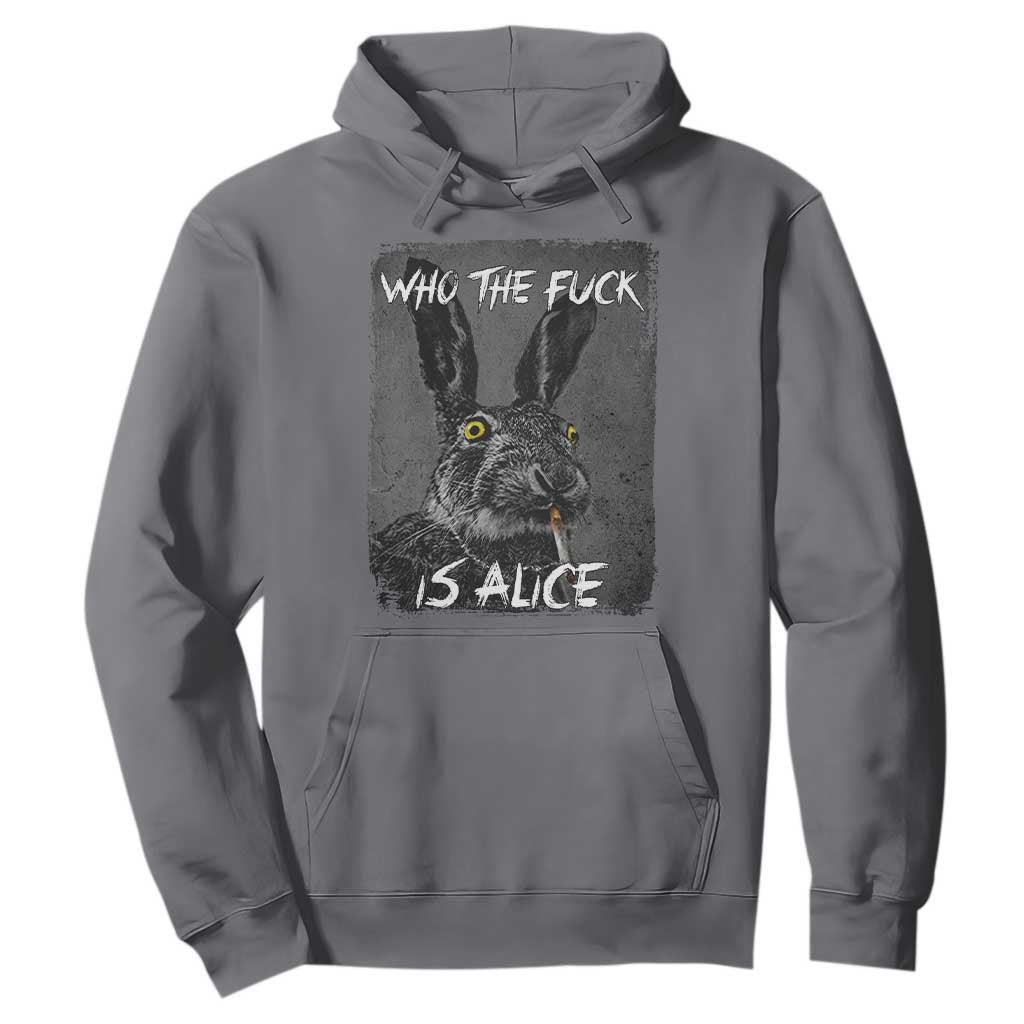 Funny Rabbit Who The Fuck Is Alice Hoodie TS11 Charcoal Print Your Wear