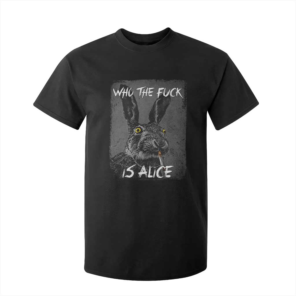 Funny Rabbit Who The Fuck Is Alice T Shirt For Kid TS11 Black Print Your Wear